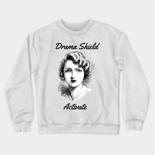 Drama Shield Activate Crewneck Sweatshirt